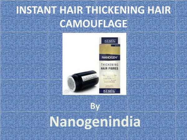 Instant Hair Thickening Solution By Nanogenindia