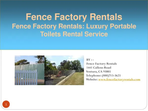 Fence Factory Rentals: Luxury Portable Toilets Rental