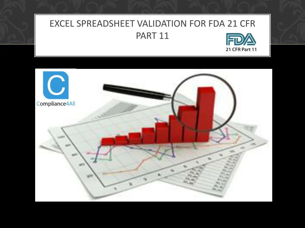 excel spreadsheet validation for fda 21 cfr part 11