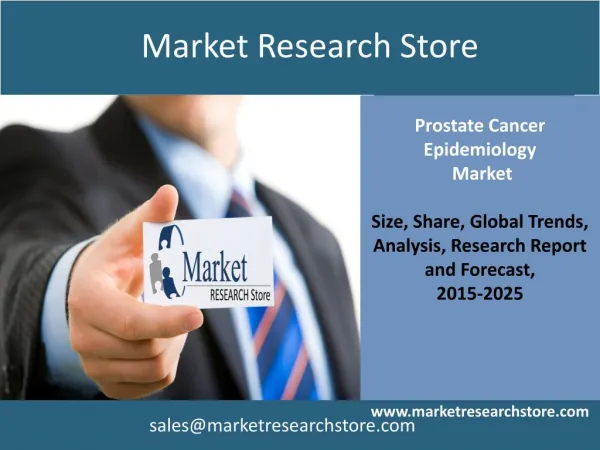 EpiCast Report: Prostate Cancer - Epidemiology Market Foreca