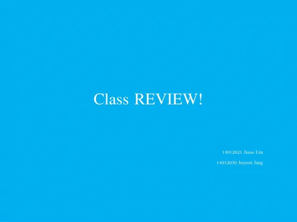 Class Review in EW1-002