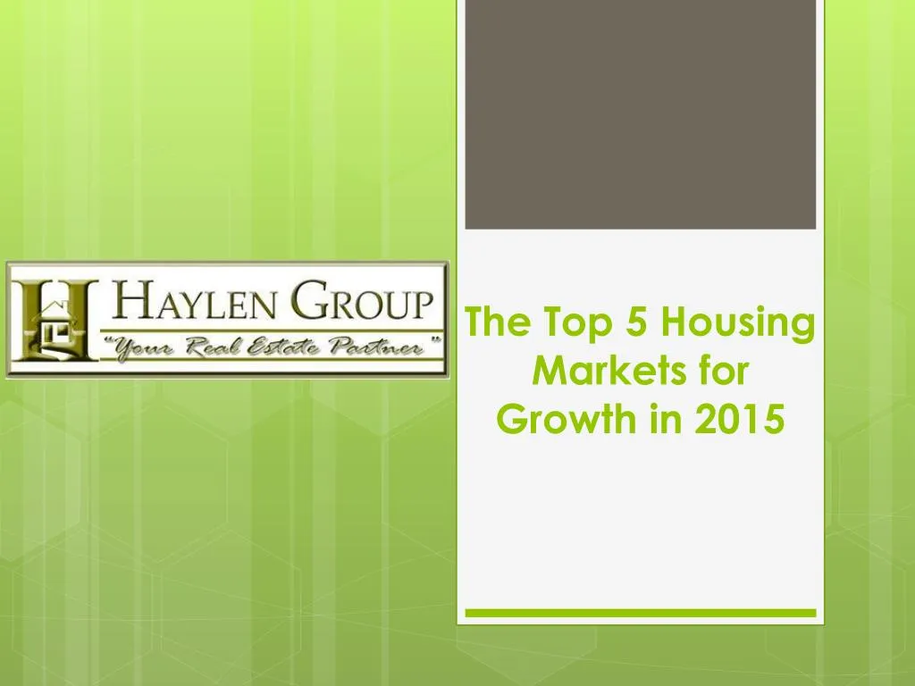 the top 5 housing m arkets for growth in 2015