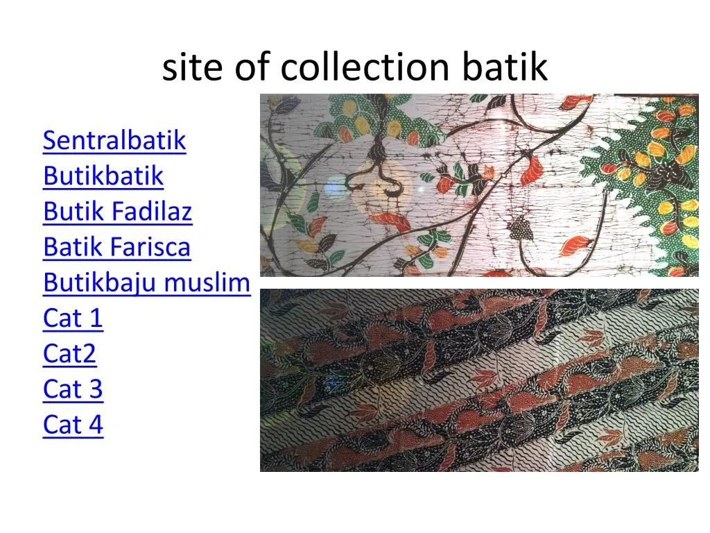 site of collection batik