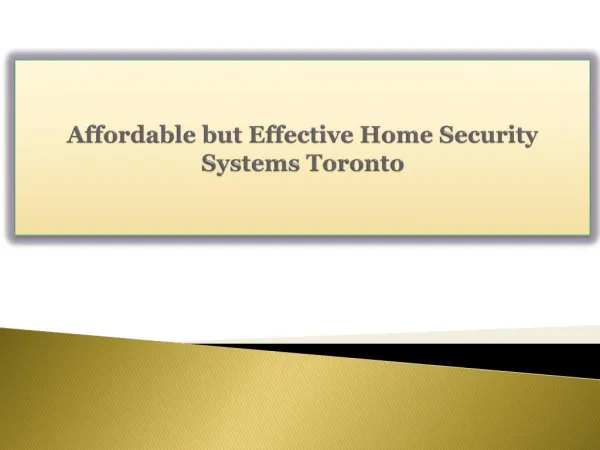 Affordable but Effective Home Security Systems Toronto