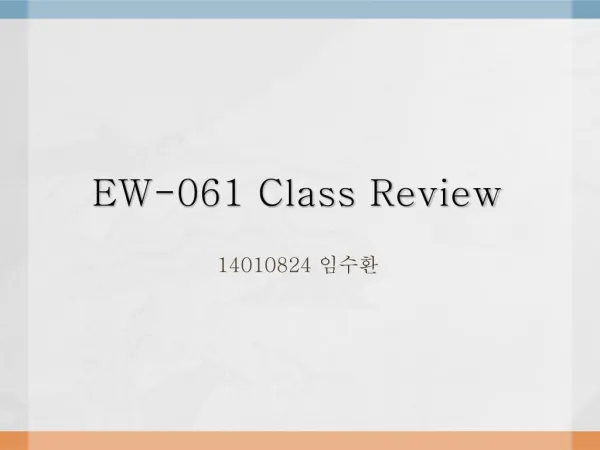 Class Review