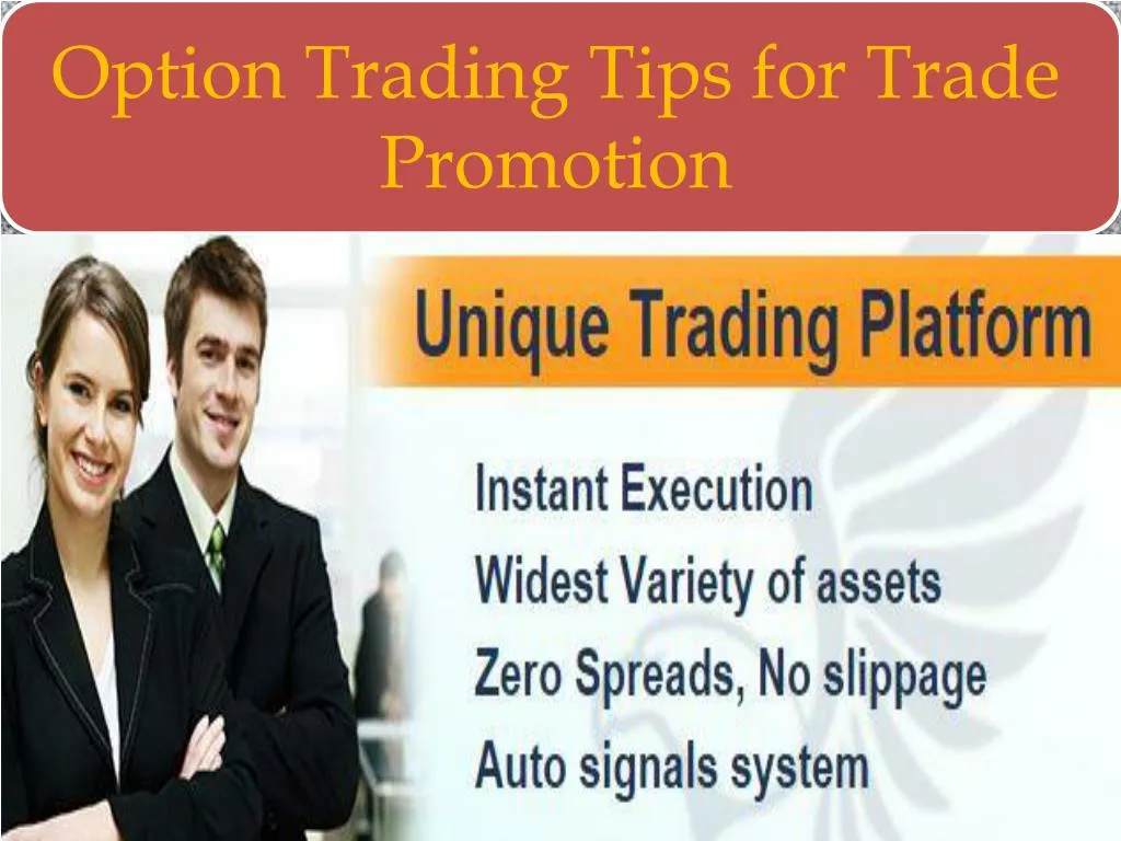 option trading tips for trade promotion