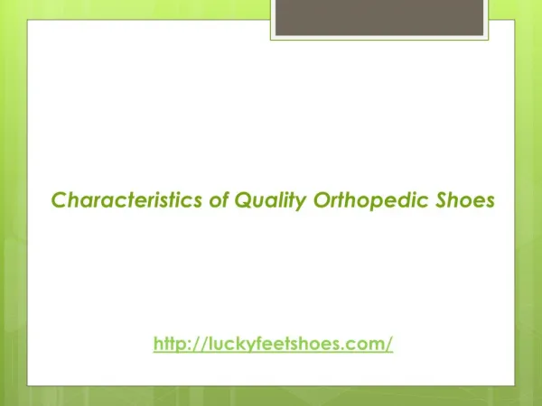 Characteristics of Quality Orthopedic Shoes