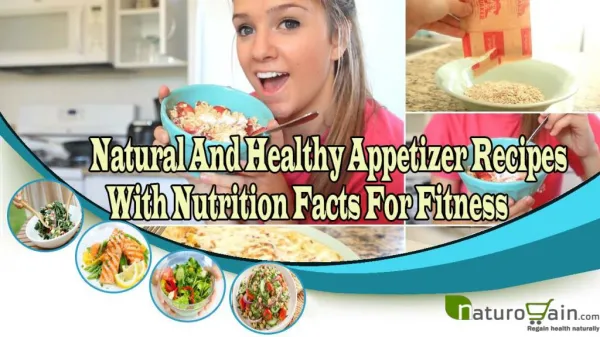 Natural And Healthy Appetizer Recipes With Nutrition Facts F