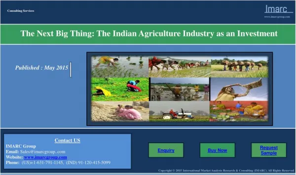 The Indian Agrculture Industry as an Investments