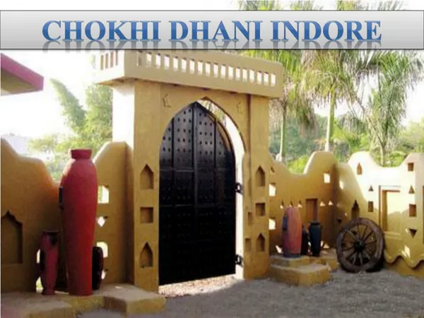 Chokhi Dhani Indore – Best Place for Visitors