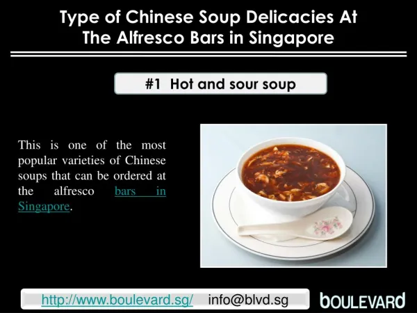 Type of Chinese soup delicacies at the alfresco bars in Sing