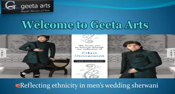 Latest Mens Wedding Sherwani Collection - Geeta Arts