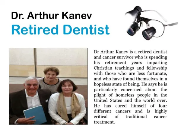 Dr. Arthur Kanev Rewarding Work