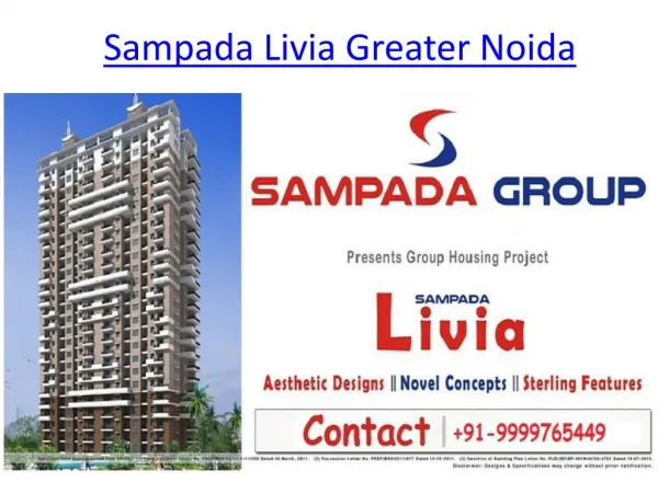Sampada Livia Greater Noida, Sampada Livia Yamuna Expressway