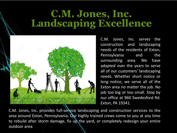 C.M. Jones, Inc. Landscaping Excellence
