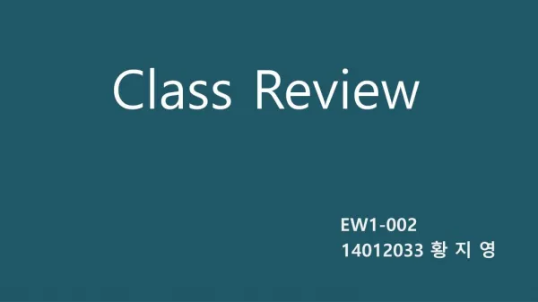 EW1 Class review