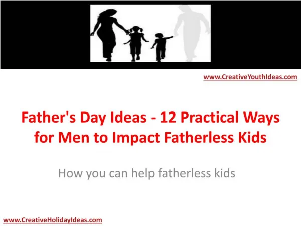 Father's Day Ideas - 12 Practical Ways for Men to Impact Fat