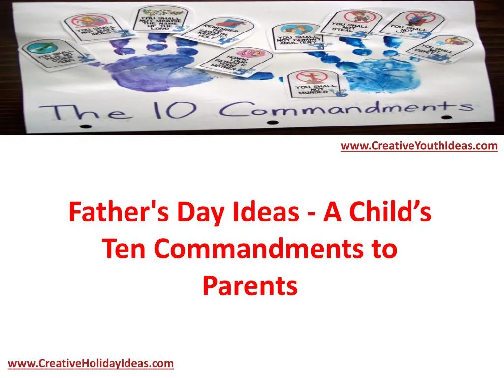 father s day ideas a child s ten commandments to parents