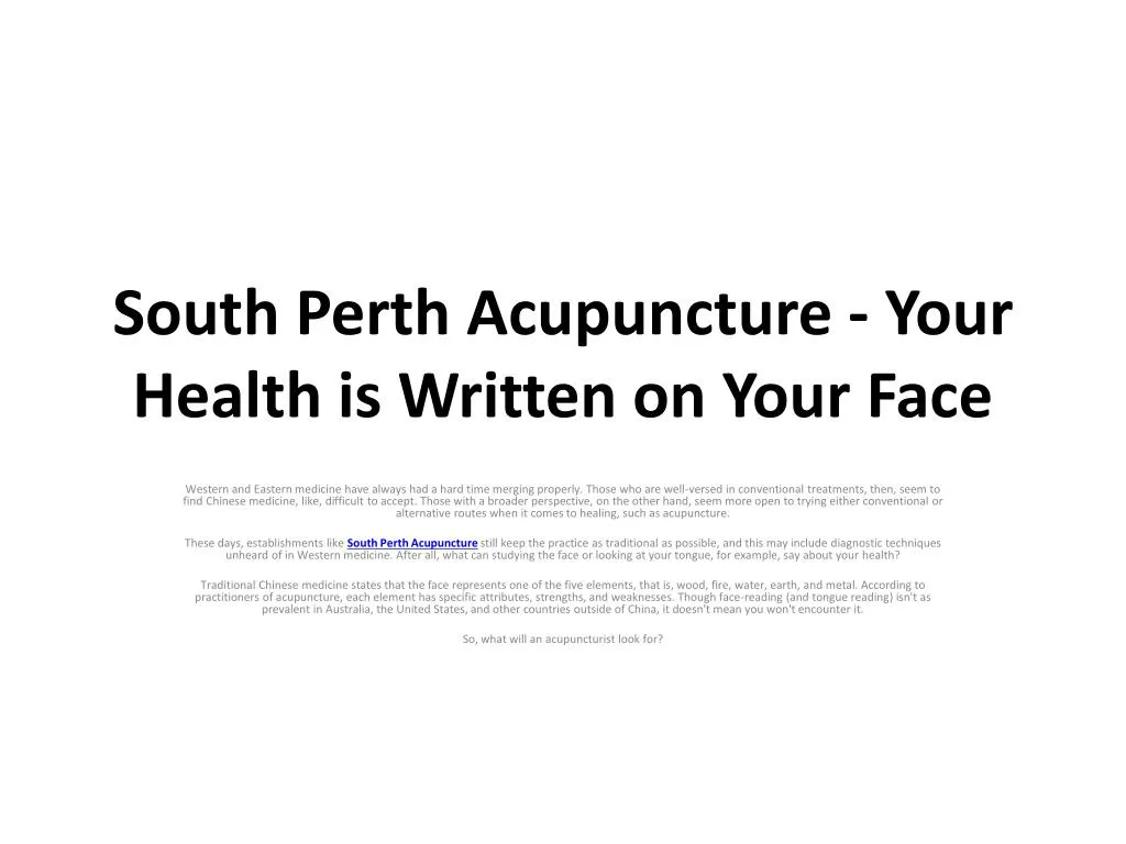 south perth acupuncture your health is written on your face