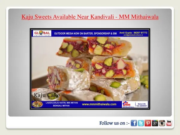 Kaju Sweets Available Near Kandivali - MM Mithaiwala