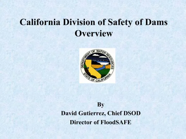 California Division of Safety of Dams Overview