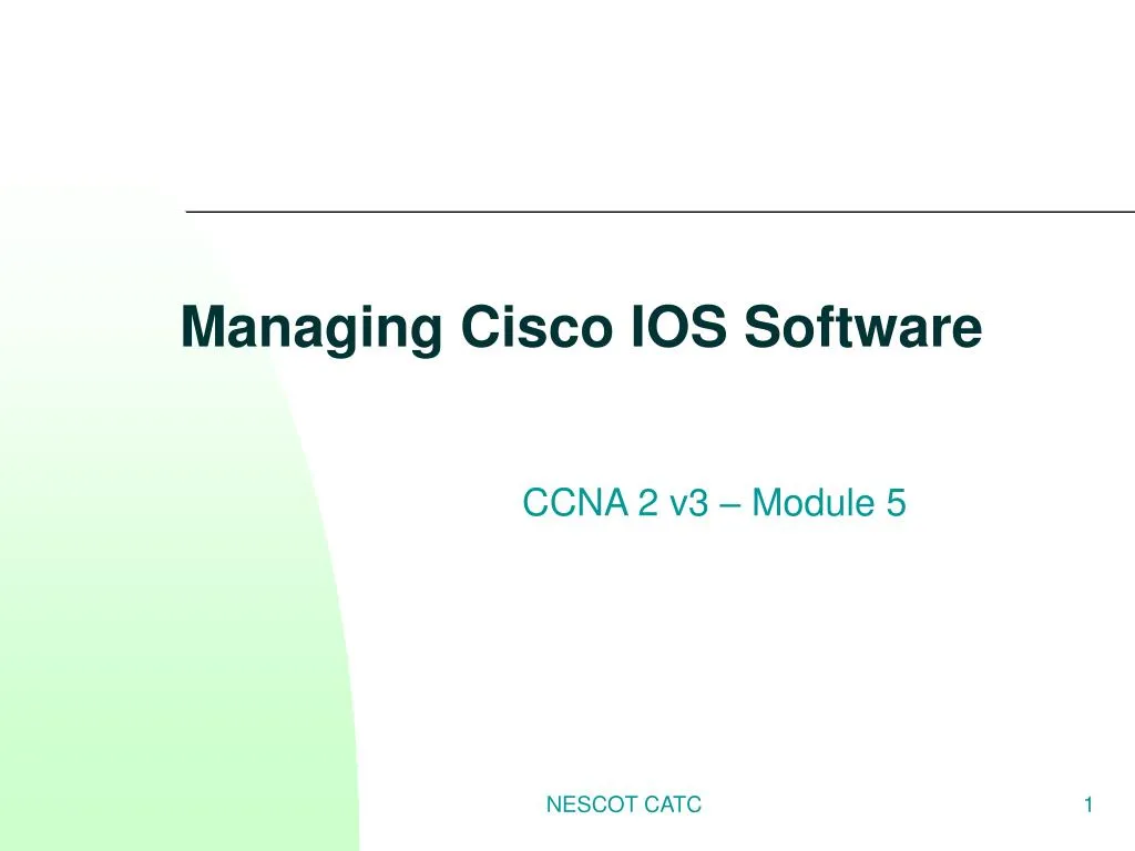 managing cisco ios software