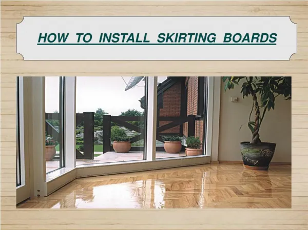 how to install new skirting boards