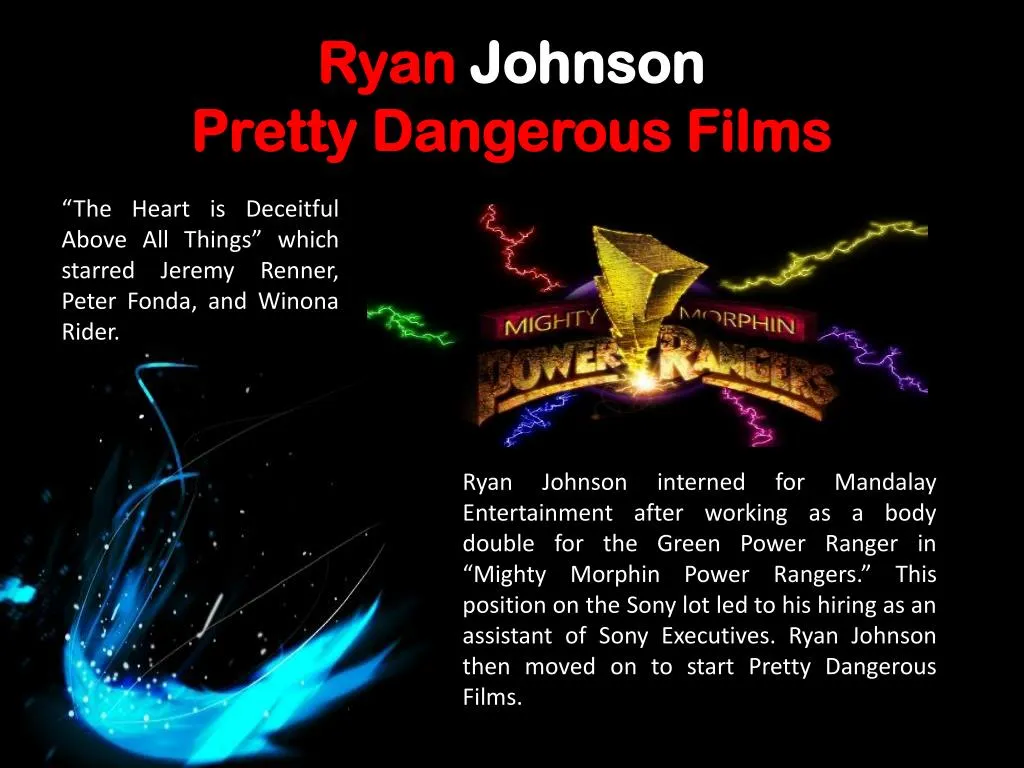 ryan johnson pretty dangerous films