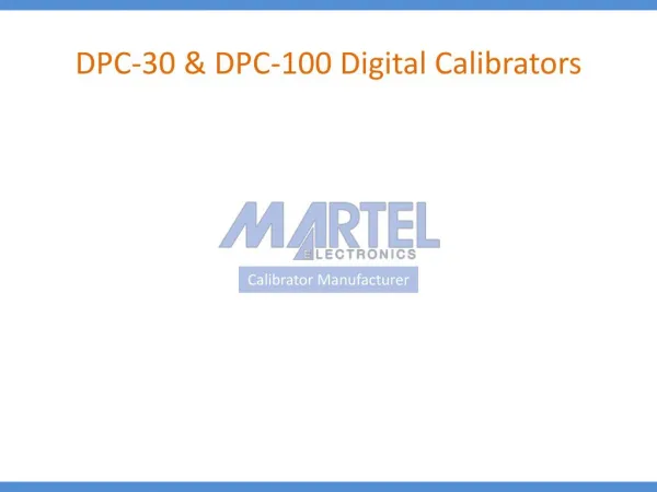 DPC-30 & DPC-100 Digital Calibrators