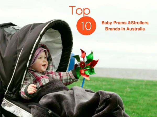 Top 10 Baby Prams & Strollers Brands In Australia