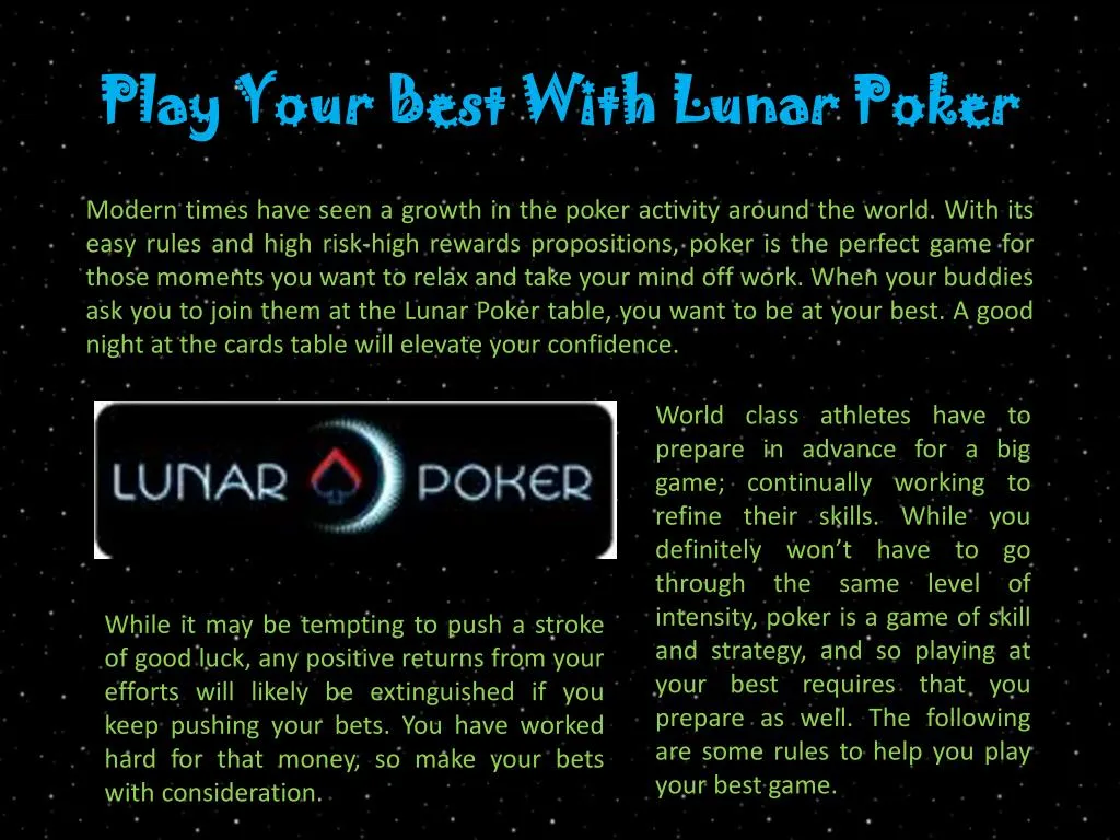 play your best with lunar poker