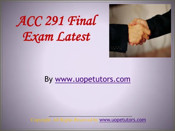 ACC 291 Final Exam Latest UOP Material