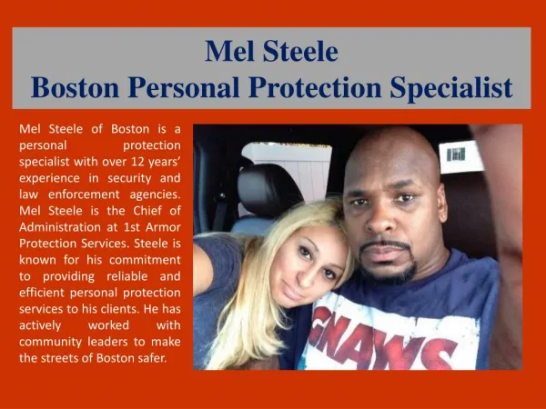 Mel Steele - Boston Personal Protection Specialist