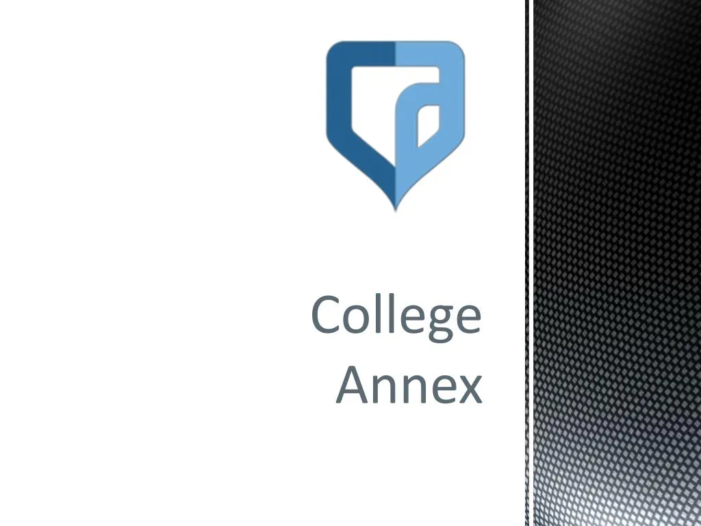 college annex