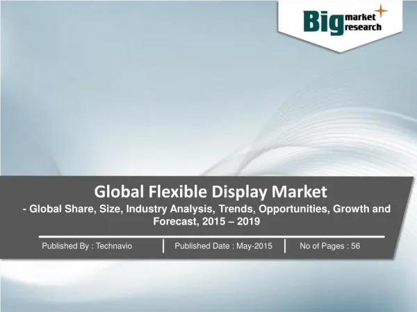 Research Report on Global Flexible Display Market 2015-2019
