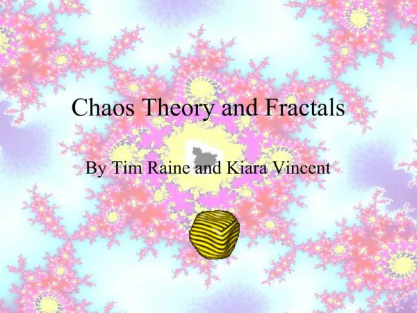 Chaos Theory and Fractals