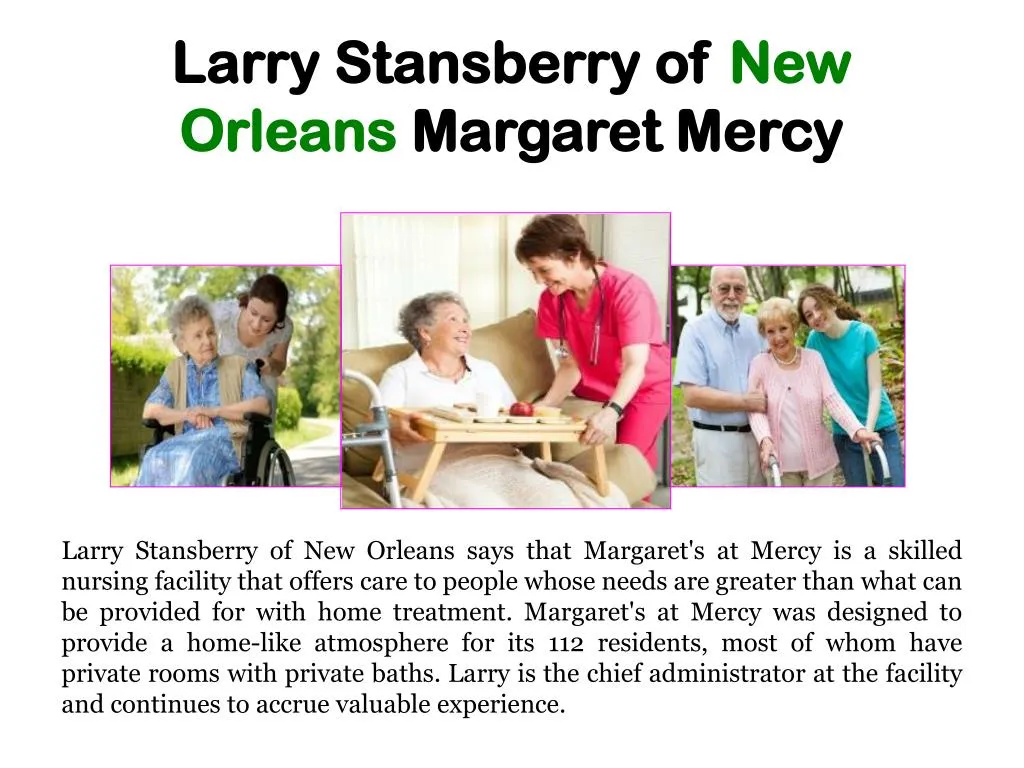 larry stansberry of new orleans margaret mercy