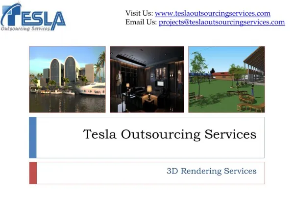 Tesla Outsourcing Services delivers top-notch 3D Rendering