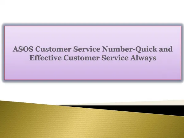 ASOS Customer Service Number-Quick and Effective Customer Se