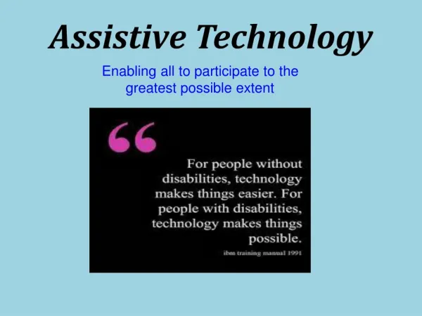 Assistive Technology-Bazel