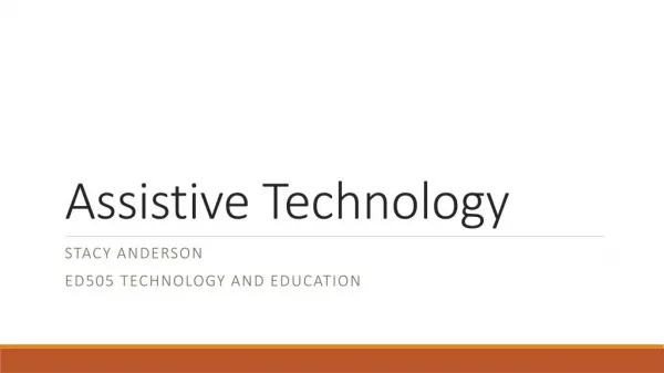 ED505 Assistive Technology Assignment