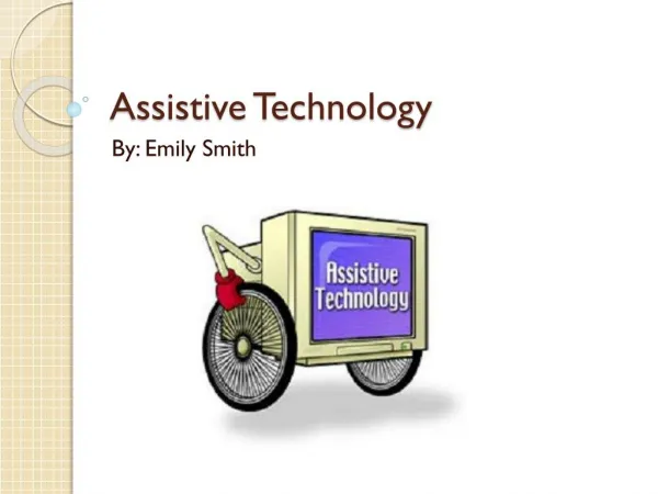 Assistive Technology for Students