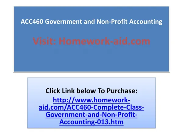 acc460 government and non profit accounting visit homework aid com