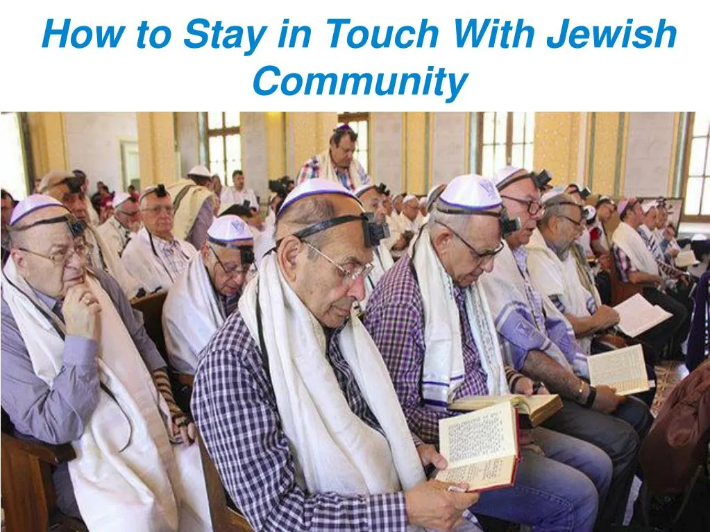 how to stay in touch with jewish community