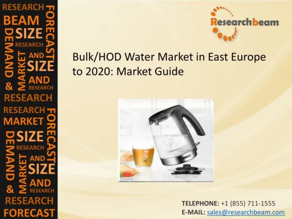 East Europe Bulk/HOD Water Market Size, Trends, Growth