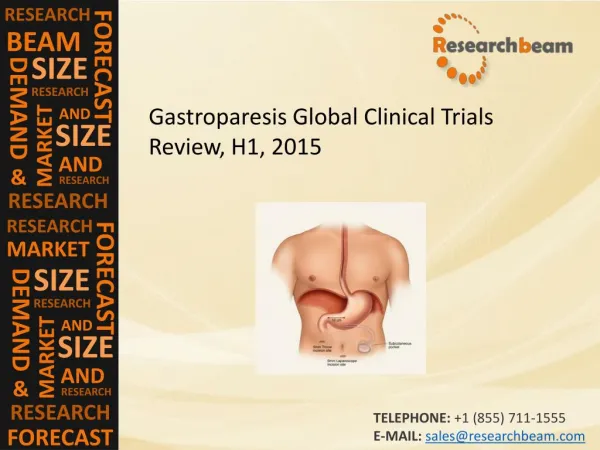 Gastroparesis Global Clinical Trials Review, H1, 2015
