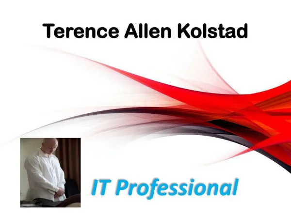 Terence Allen Kolstad_ IT Professional