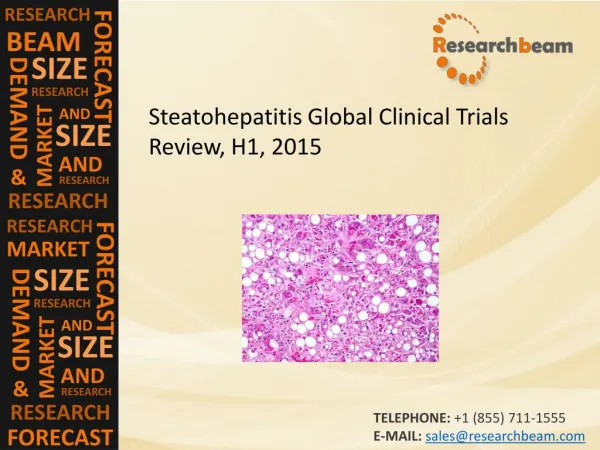 Steatohepatitis Global Clinical Trials Review, H1, 2015