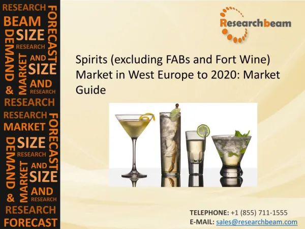 West Europe Spirits (excluding FABs and Fort Wine) Market
