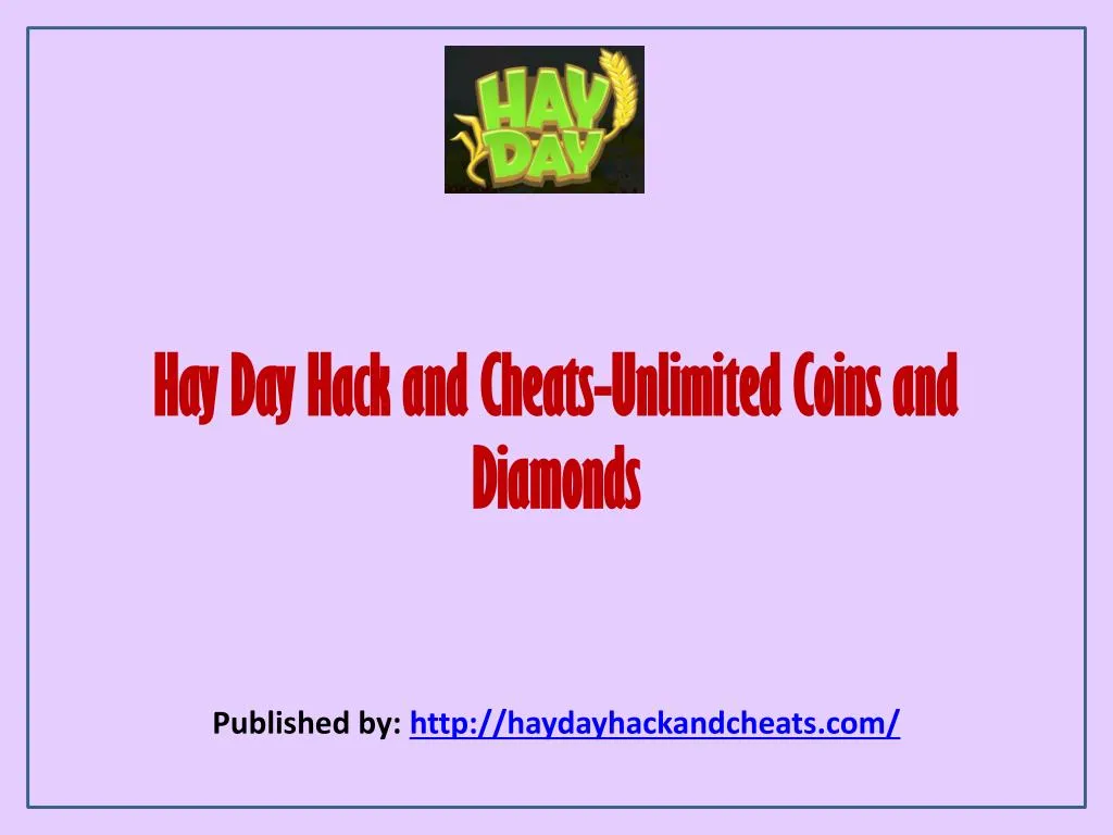hay day hack and cheats unlimited coins and diamonds